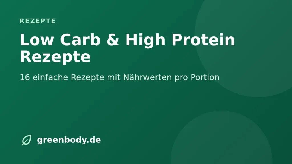 Titelbild: Low Carb und High Protein Rezepte